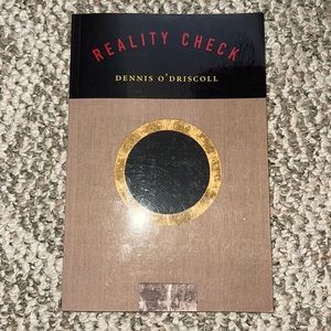 Reality Check by Dennis O’Driscoll